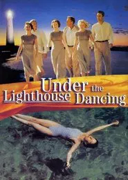 Poster do filme Under the Lighthouse Dancing