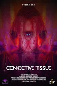 Connective Tissue movie poster