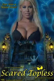 Scared Topless movie poster