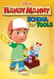 Handy Manny's School for Tools tv show poster