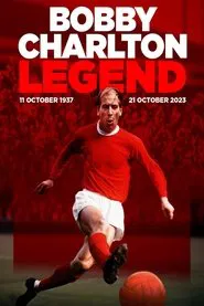 Bobby Charlton – Legend movie poster