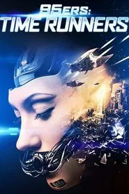 Poster do filme 95ers: Time Runners
