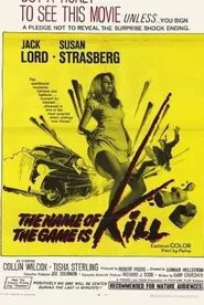 The Name of the Game Is Kill movie poster