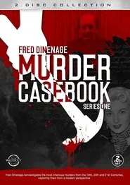 Fred Dinenage - Murder Casebook tv show poster