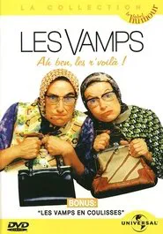 Les Vamps - Ah ben les r’voilà movie poster