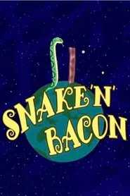 Snake 'n' Bacon movie poster