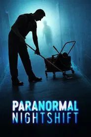 Paranormal Nightshift tv show poster