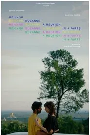 Ben and Suzanne, a Reunion in 4 Parts movie poster