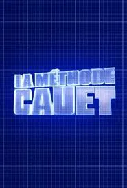 La Méthode Cauet tv show poster