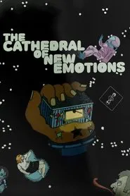 The Cathedral of New Emotions movie poster
