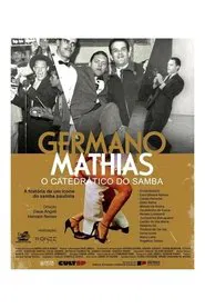 Germano Mathias - O Catedrático do Samba movie poster