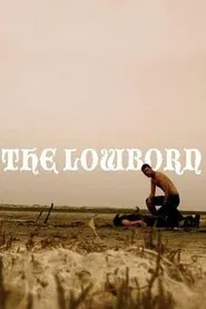 The Lowborn movie poster