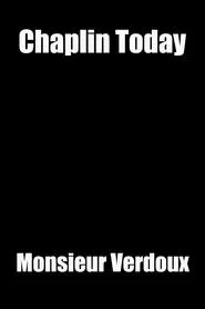 Chaplin Today: 'Monsieur Verdoux' movie poster