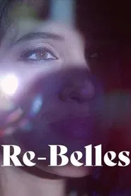 Poster do filme Re-belles