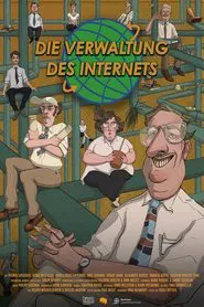 Die Verwaltung des Internets movie poster