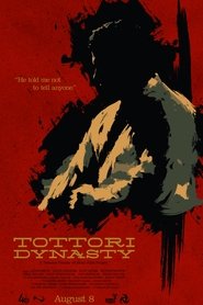 Tottori Dynasty movie poster
