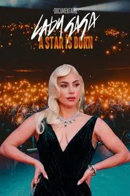 Lady Gaga, a Star Is Born movie poster