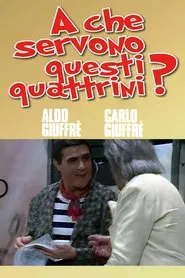 A che servono questi quattrini? movie poster