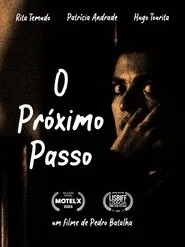 O Próximo Passo movie poster
