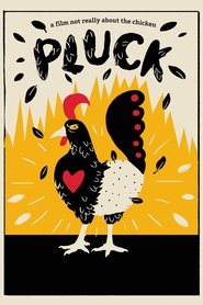 Pluck: A Film Not Just About the Chicken movie poster