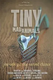 Tiny Mad Animals movie poster