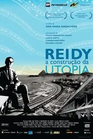 Poster do filme Reidy - A Construção da Utopia