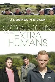 CoinCoin and the Extra-Humans tv show poster