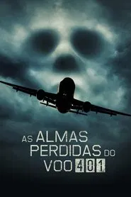 Poster do filme As Almas Perdidas do Voo 401