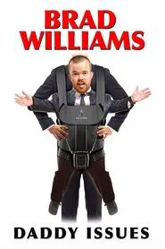 Poster do filme Brad Williams: Daddy Issues
