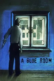 A Blue Room movie poster