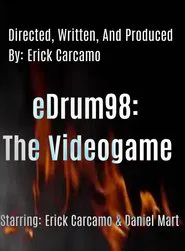 Poster do filme eDrum98: The Videogame