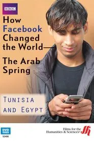 Poster da série How Facebook Changed the World: The Arab Spring