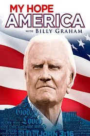 My Hope America with Billy Graham movie poster
