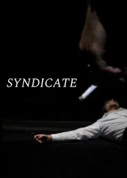 Syndicate movie poster