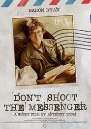 Don't Shoot the Messenger movie poster