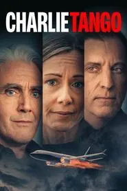 Charlie Tango movie poster