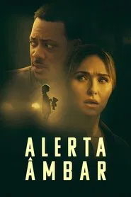 Poster do filme Alerta Âmbar