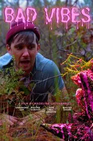 Poster do filme Bad Vibes