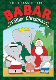 Babar and Father Christmas movie poster