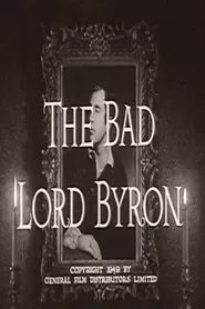 The Bad Lord Byron movie poster