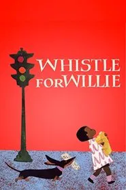 Whistle for Willie movie poster