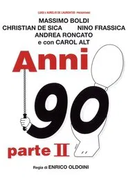 Nineties - Part II movie poster
