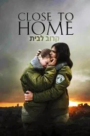 Close to Home movie poster