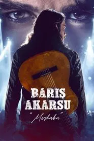 Poster do filme Barış Akarsu: Merhaba