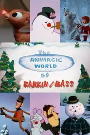 The Animagic World of Rankin/Bass movie poster