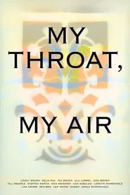 Poster do filme My Throat, My Air