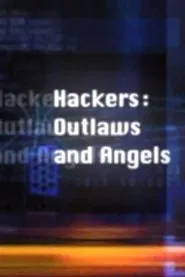 Hackers: Outlaws and Angels movie poster