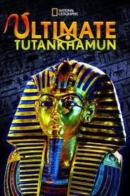 Ultimate Tutankhamun movie poster