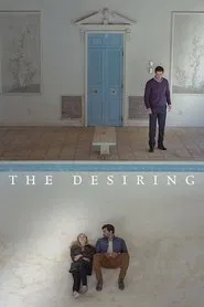 The Desiring movie poster