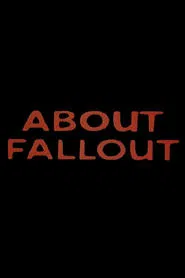 About Fallout movie poster